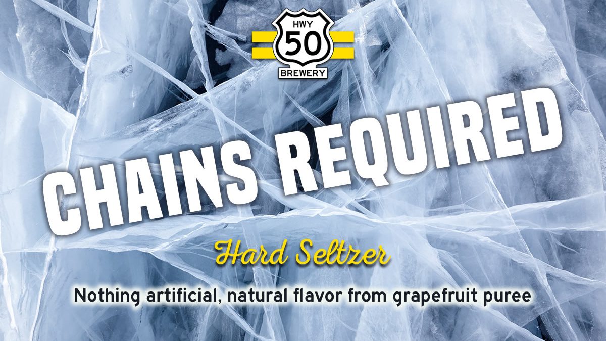 Chains Required, hard seltzer name over frozen ice background