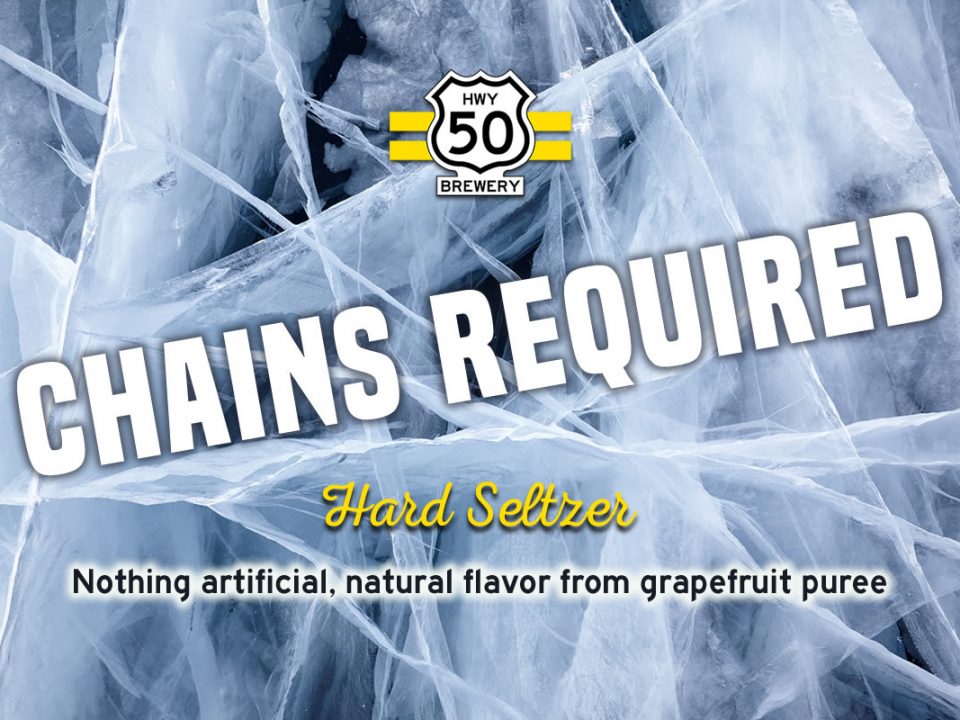 Chains Required, hard seltzer name over frozen ice background